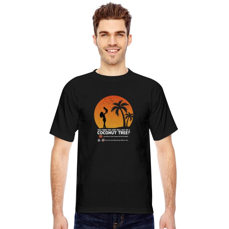 You think you just fell out of a coconut tree meme
