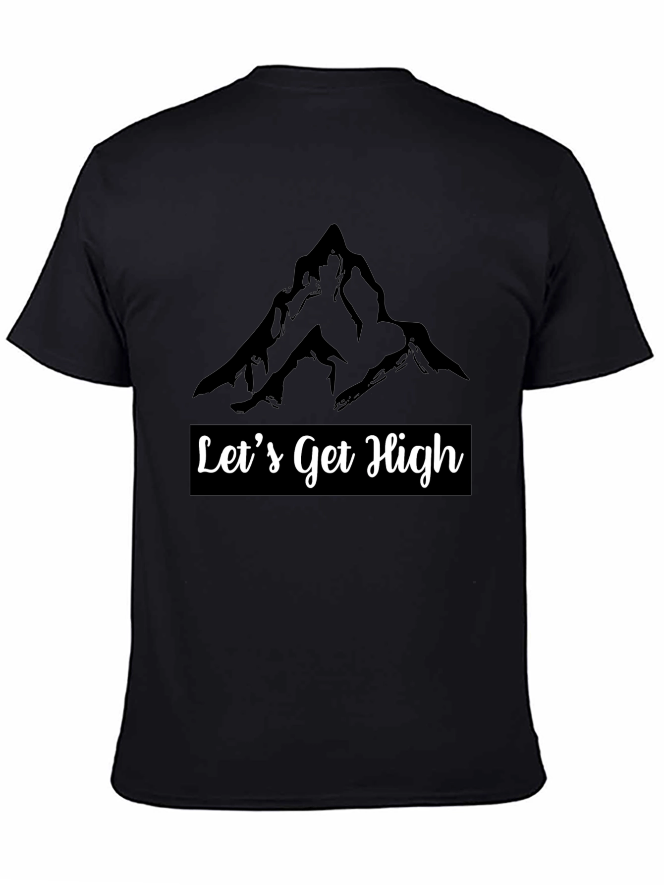 Lets Get High Mountain Graphic Tee