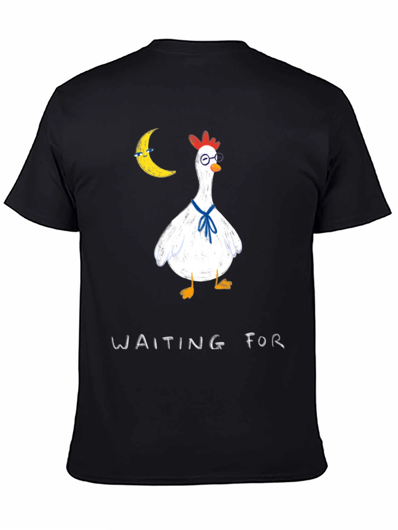 Waiting For T-Shirt: Funny Chicken Moon Tee