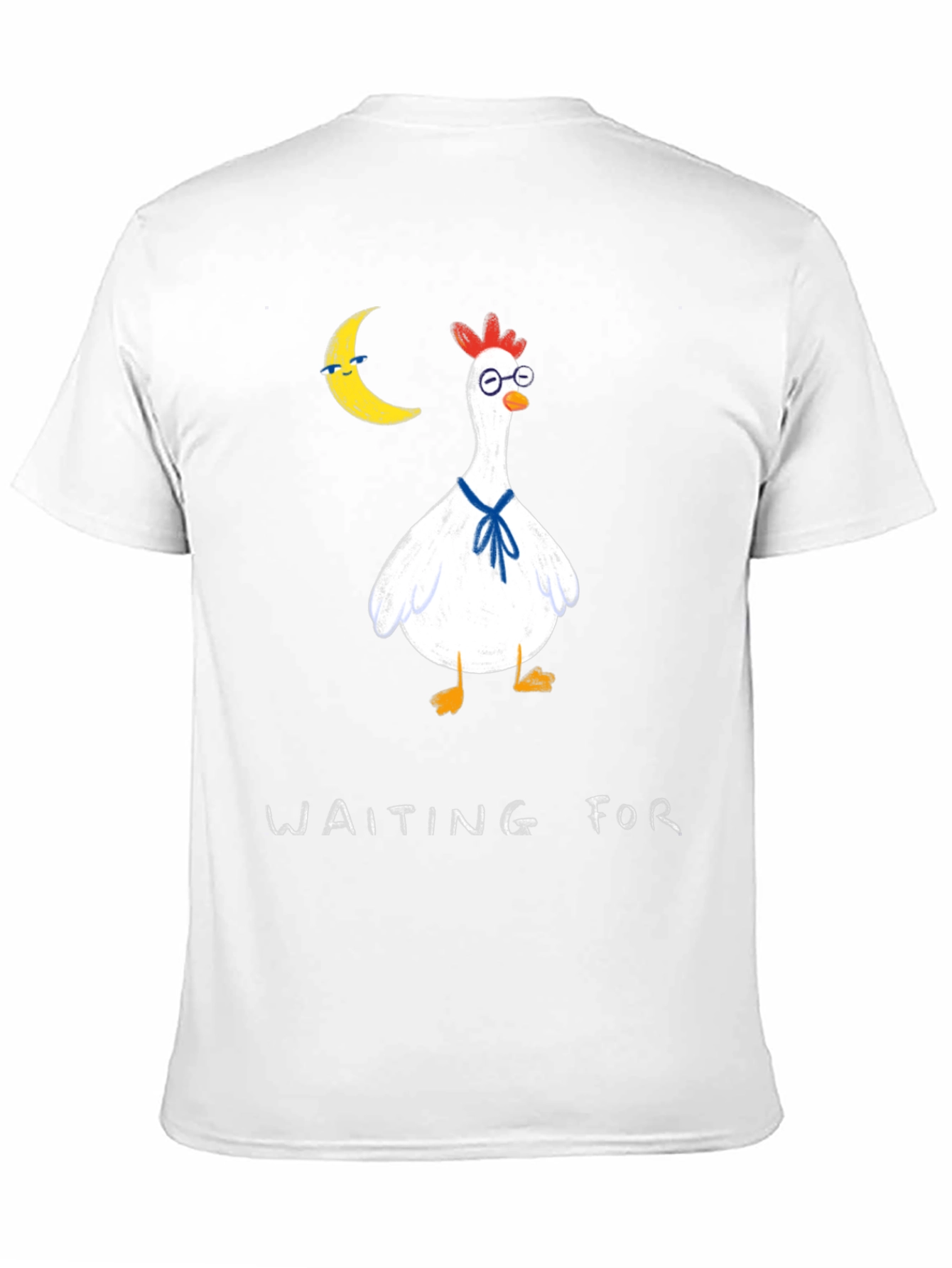 Waiting For T-Shirt: Funny Chicken Moon Tee