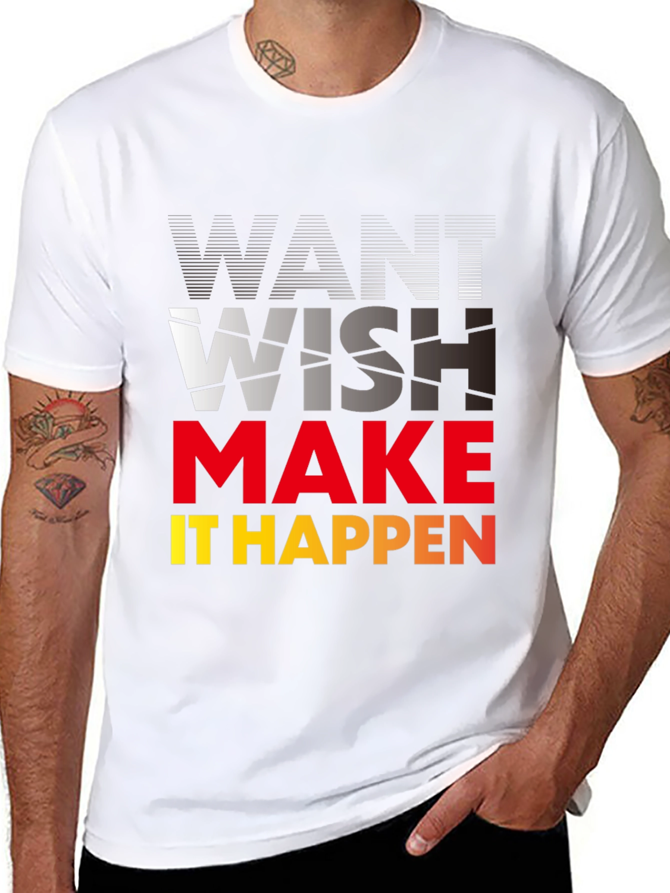 Motivational Graphic Tee - Want Wish Make It Happen!