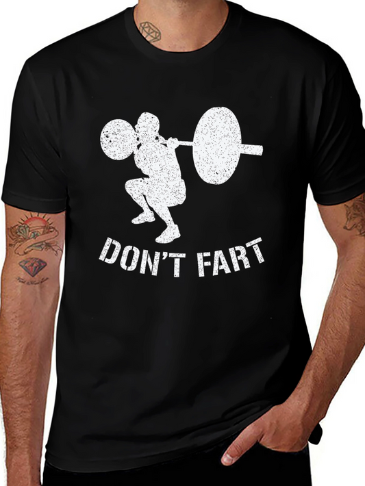 Dont Fart Gym Humor T-Shirt - Black