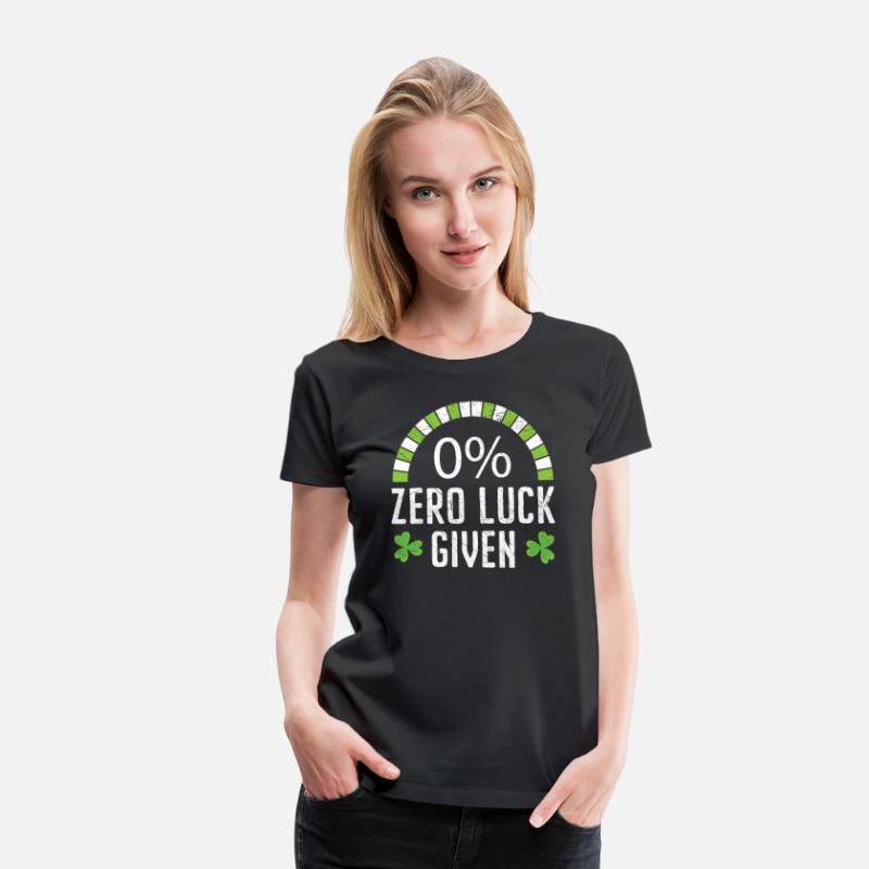 Zero Luck Given St. Patricks Day Irish Shamrock