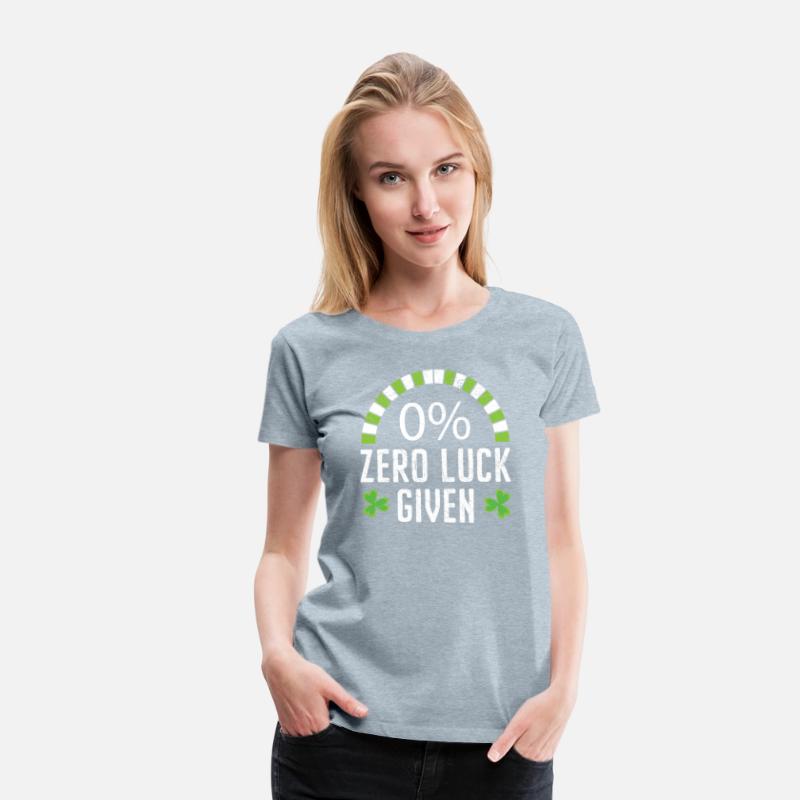 Zero Luck Given St. Patricks Day Irish Shamrock