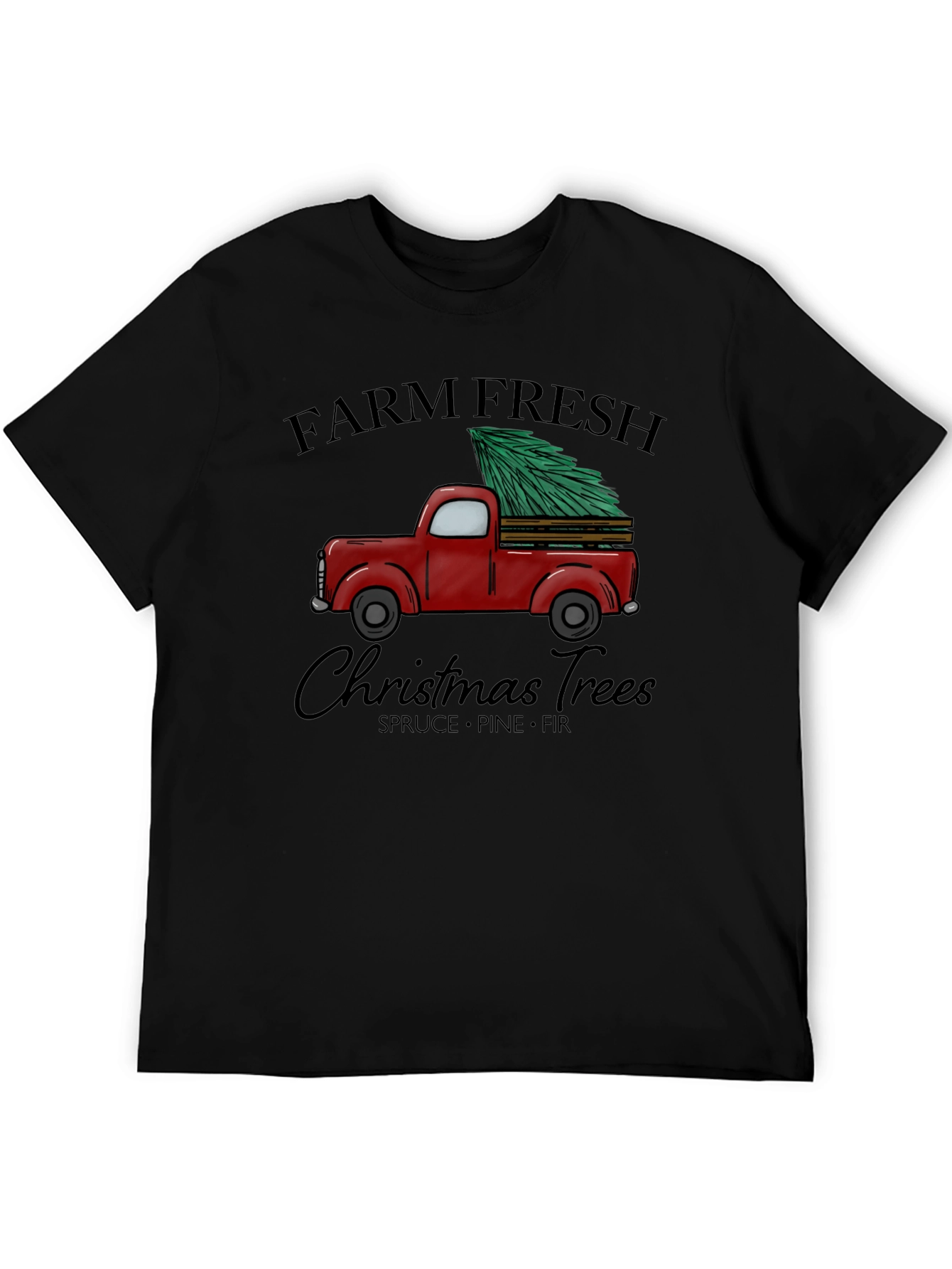 Farm Fresh Christmas Trees Graphic T-Shirt