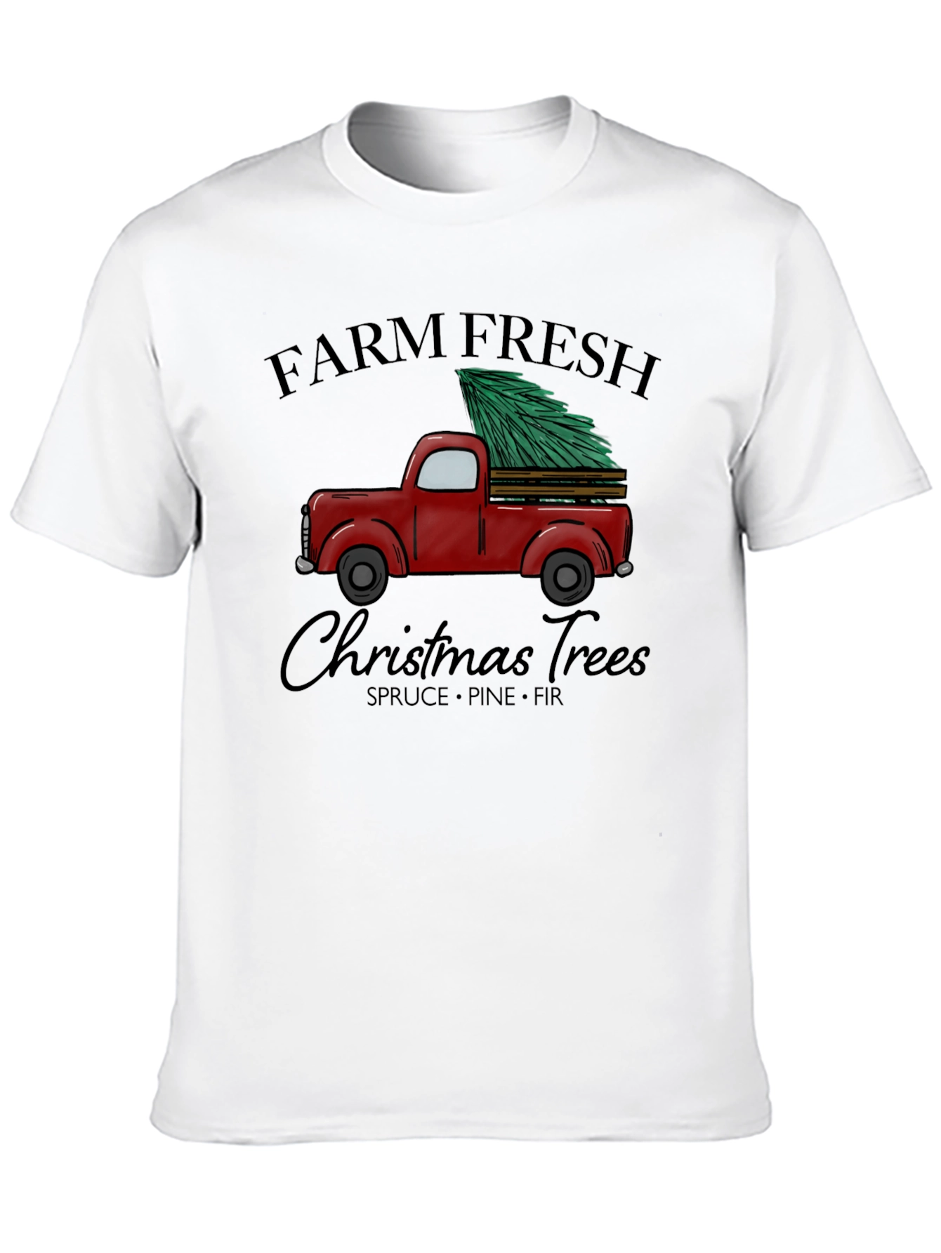 Farm Fresh Christmas Trees Graphic T-Shirt