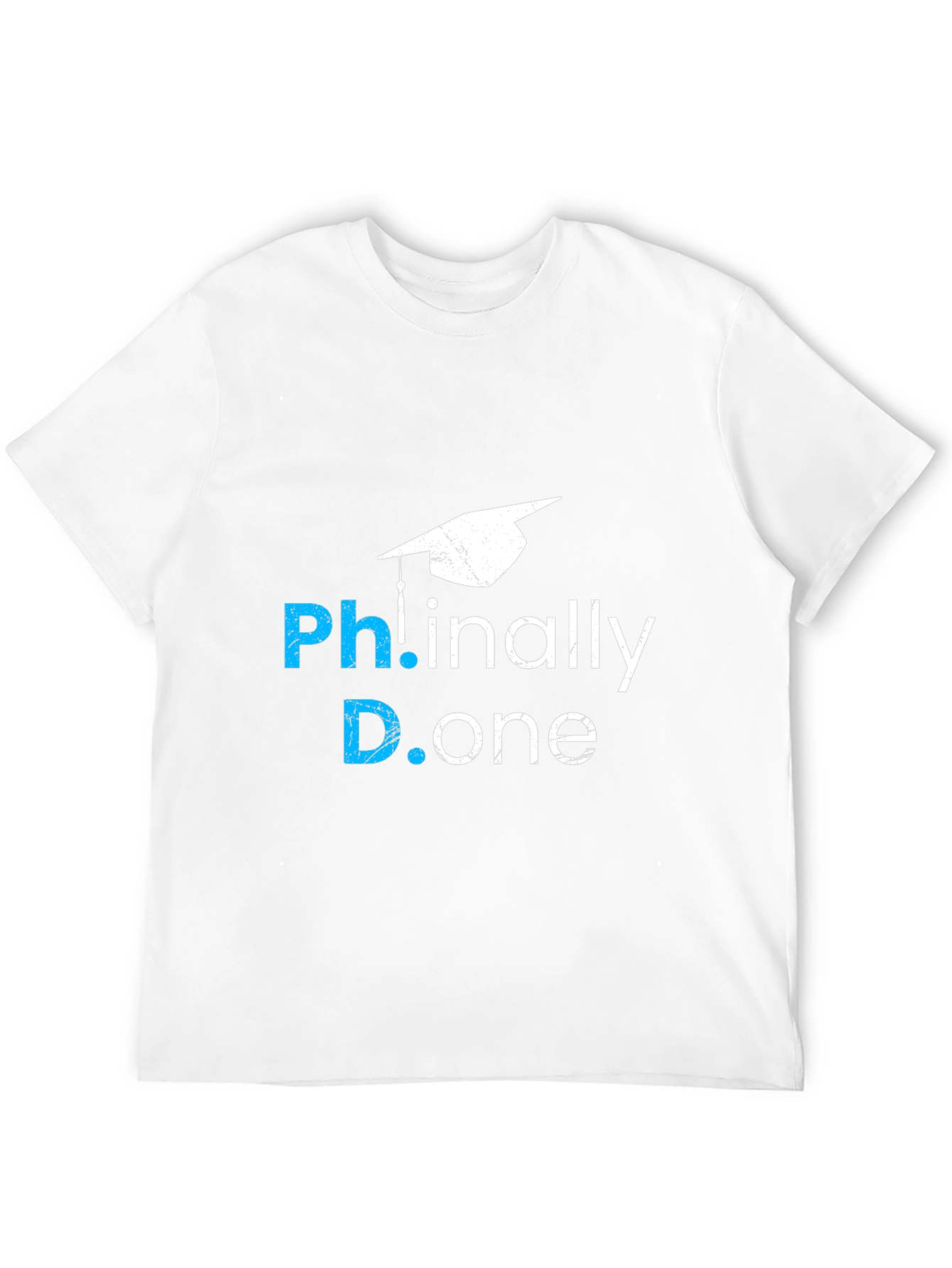 PhD Graduation T-Shirt: Finally Done!